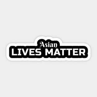 Asian Lives Matter Sticker